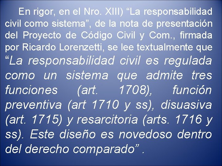 Panorama de la responsabilidad civil en el nuevo