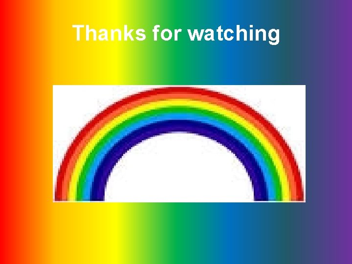 Thanks for watching 