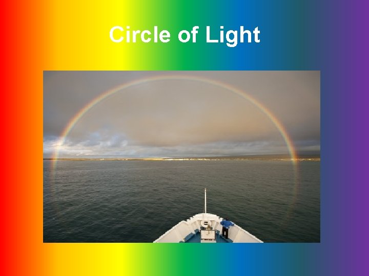 Circle of Light 