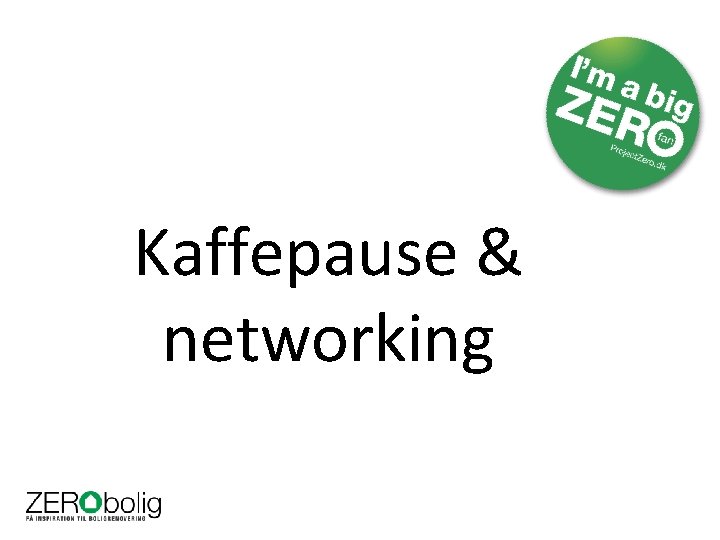 Kaffepause & networking 