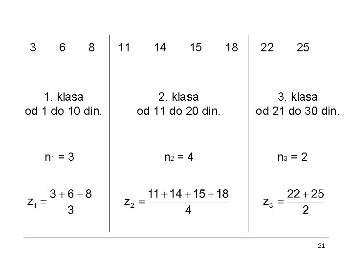 3 6 8 1. klasa od 1 do 10 din. n 1 = 3