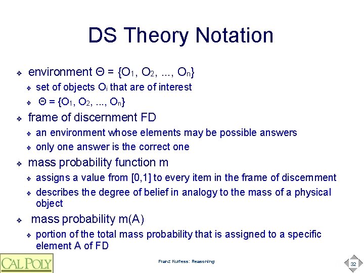 DS Theory Notation ❖ environment Θ = {O 1, O 2, . . .