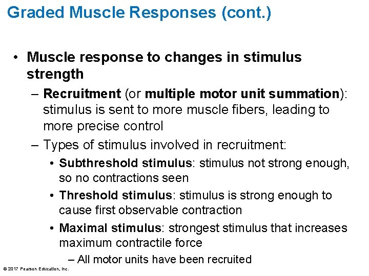 Graded Muscle Responses (cont. ) • Muscle response to changes in stimulus strength – Graded Muscle Responses (cont. ) • Muscle response to changes in stimulus strength –