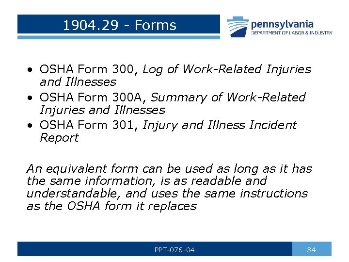 1904. 29 - Forms • OSHA Form 300, Log of Work-Related Injuries and Illnesses