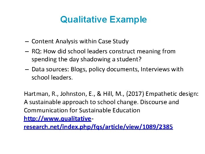 Qualitative Example – Content Analysis within Case Study – RQ: How did school leaders