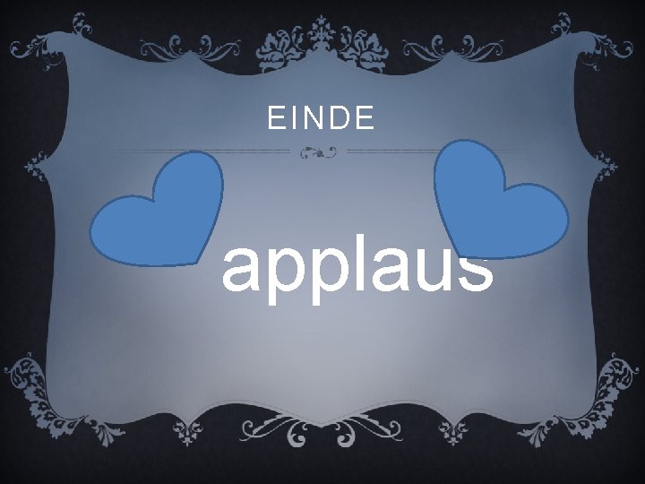 EINDE applaus 