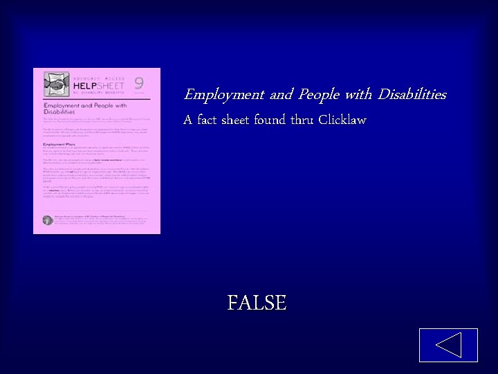 Employment and People with Disabilities A fact sheet found thru Clicklaw FALSE 