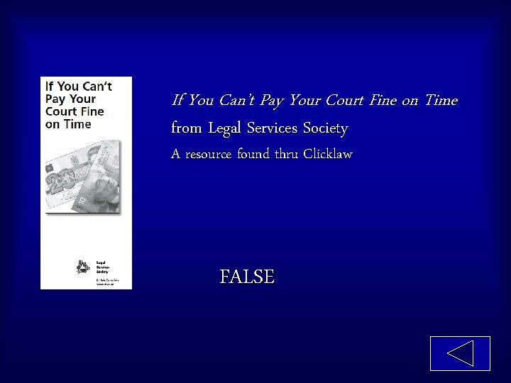 If You Can’t Pay Your Court Fine on Time from Legal Services Society A