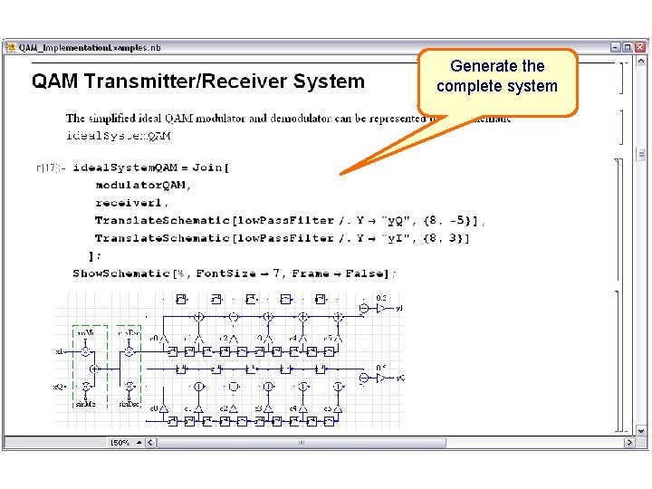 Generate the complete system 