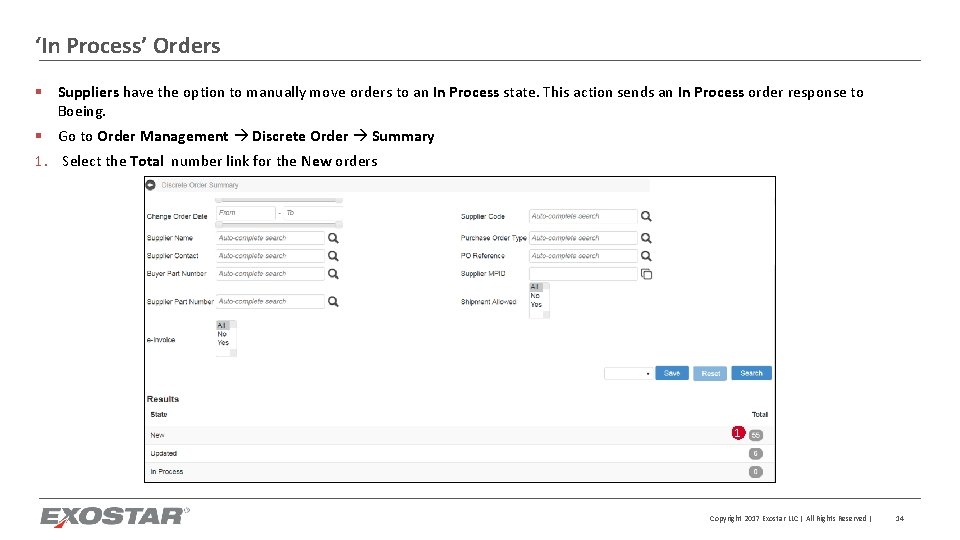 ‘In Process’ Orders § Suppliers have the option to manually move orders to an
