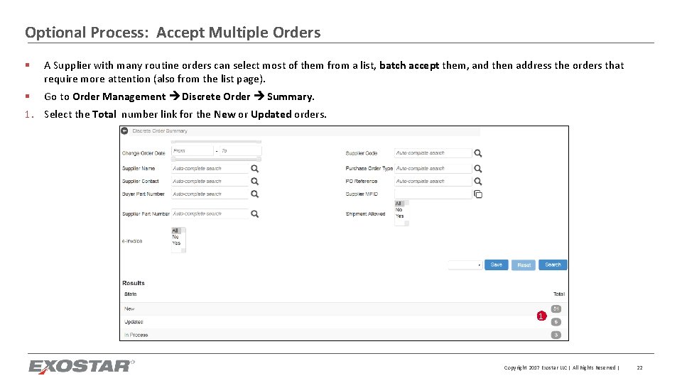 Optional Process: Accept Multiple Orders § A Supplier with many routine orders can select