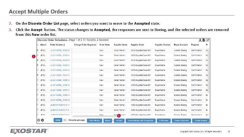 Accept Multiple Orders 2. On the Discrete Order List page, select orders you want