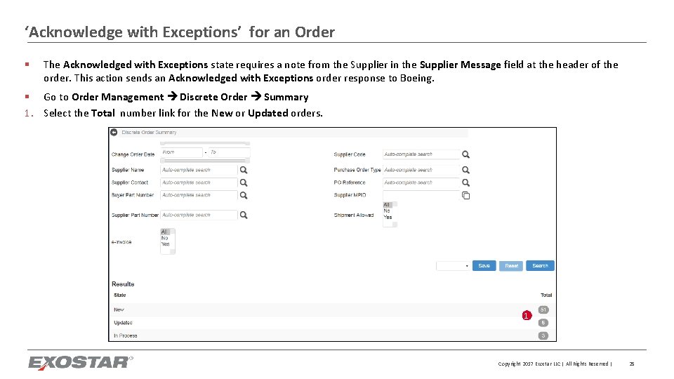 ‘Acknowledge with Exceptions’ for an Order § The Acknowledged with Exceptions state requires a