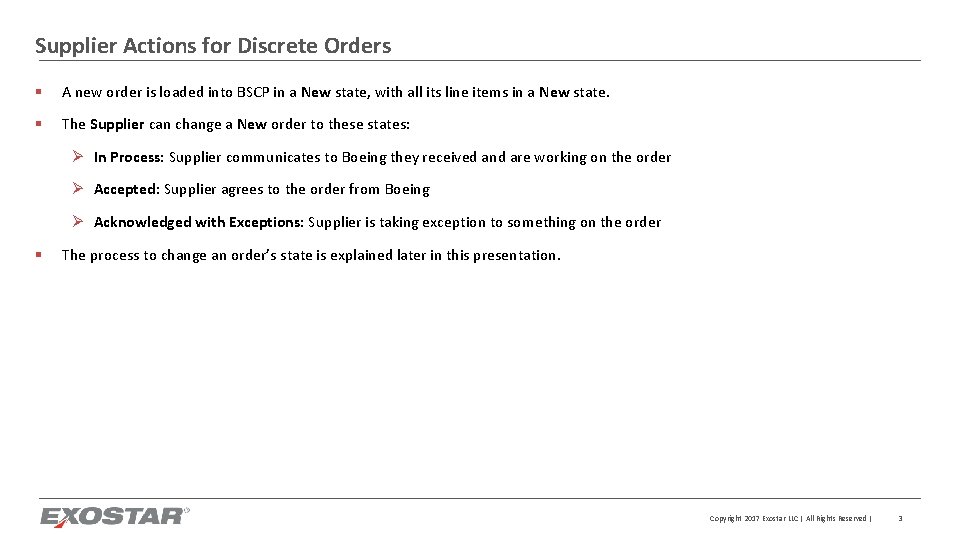 Supplier Actions for Discrete Orders § A new order is loaded into BSCP in