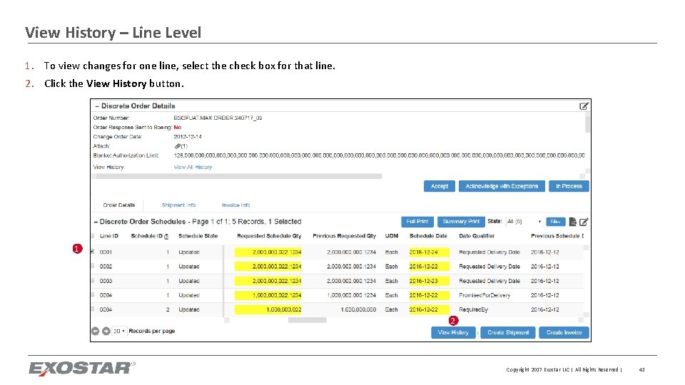 View History – Line Level 1. To view changes for one line, select the