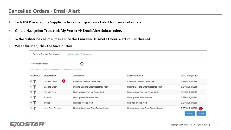 Cancelled Orders - Email Alert § Each BSCP user with a Supplier role can