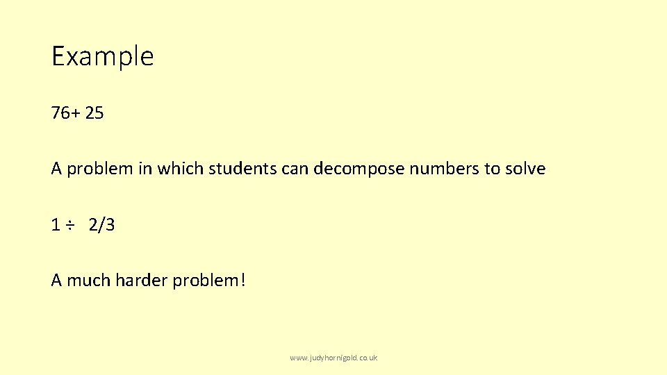 Example 76+ 25 A problem in which students can decompose numbers to solve 1
