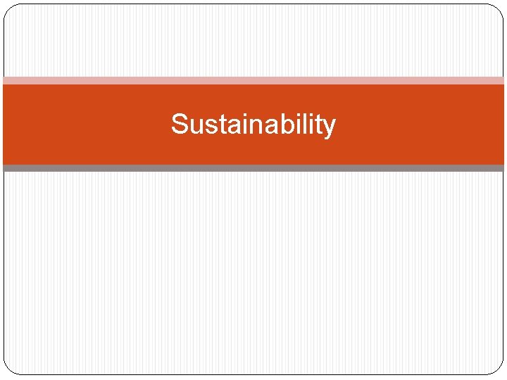 Sustainability 