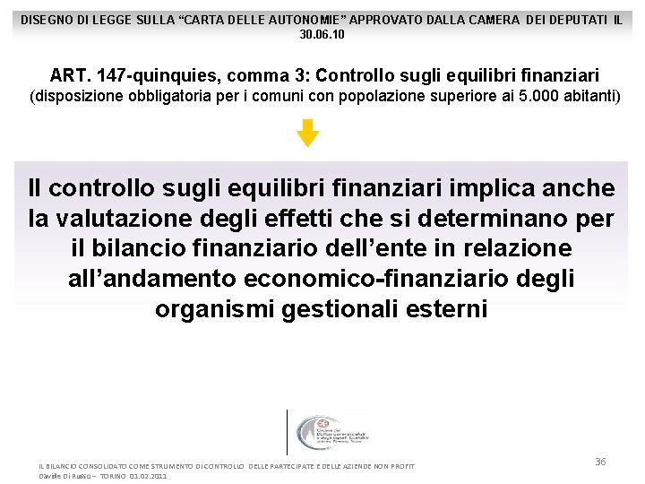 DISEGNO DI LEGGE SULLA “CARTA DELLE AUTONOMIE” APPROVATO DALLA CAMERA DEI DEPUTATI IL 30.