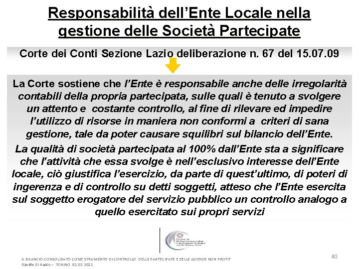 Responsabilità dell’Ente Locale nella gestione delle Società Partecipate Corte dei Conti Sezione Lazio deliberazione