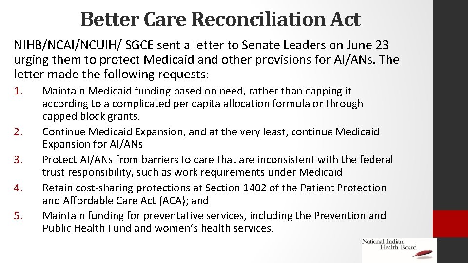 Better Care Reconciliation Act NIHB/NCAI/NCUIH/ SGCE sent a letter to Senate Leaders on June