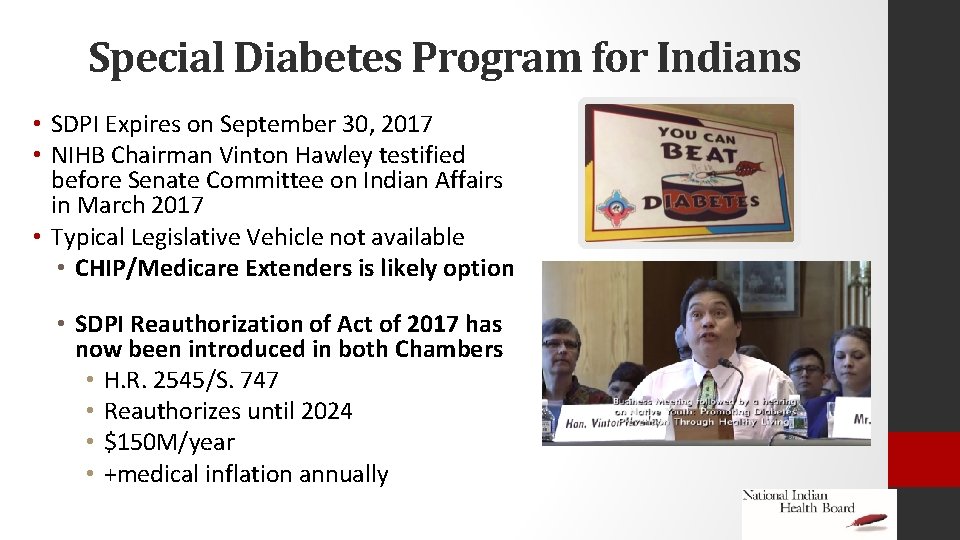 Special Diabetes Program for Indians • SDPI Expires on September 30, 2017 • NIHB