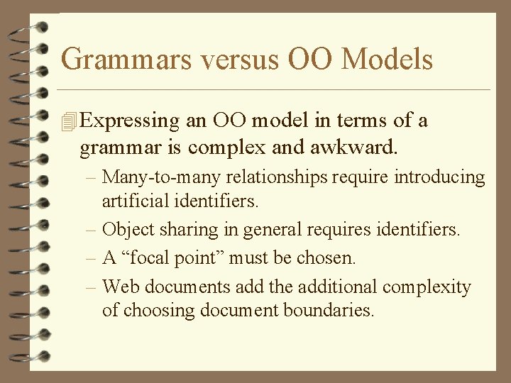 Grammars versus OO Models 4 Expressing an OO model in terms of a grammar