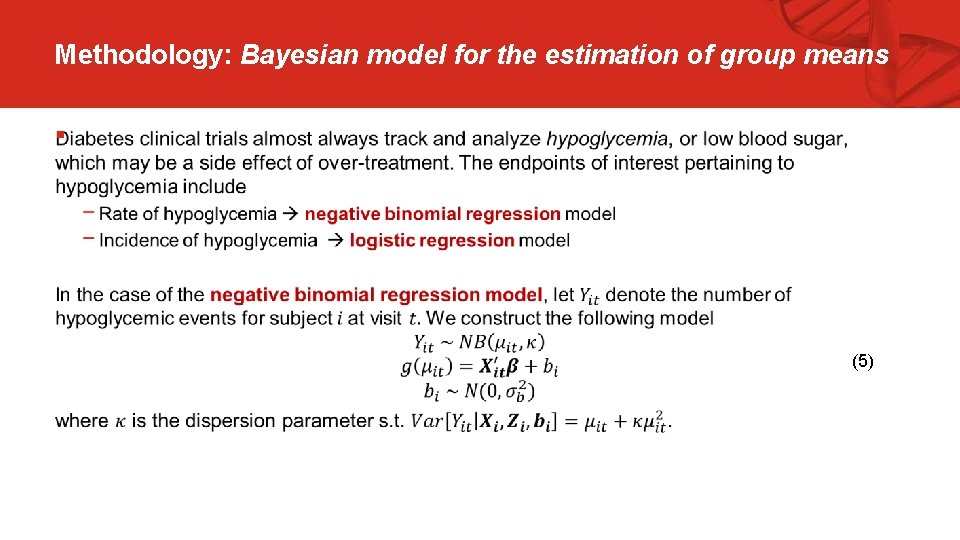 Methodology: Bayesian model for the estimation of group means § (5)  Methodology: Bayesian model for the estimation of group means § (5)