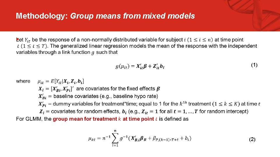 Methodology: Group means from mixed models § (1) (2)  Methodology: Group means from mixed models § (1) (2)
