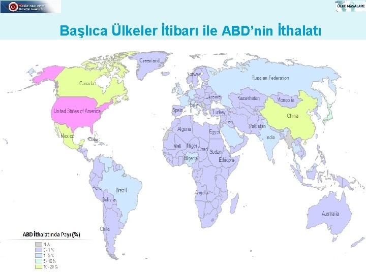 Başlıca Ülkeler İtibarı ile ABD’nin İthalatı 