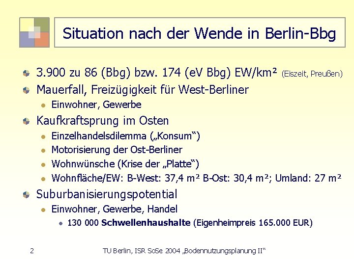 Situation nach der Wende in Berlin-Bbg 3. 900 zu 86 (Bbg) bzw. 174 (e.