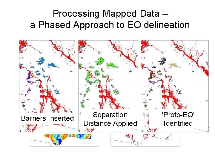 Processing Mapped Data – a Phased Approach to EO delineation Barriers Inserted Separation Distance