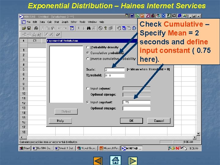 Exponential Distribution – Haines Internet Services Check Cumulative – Specify Mean = 2 seconds