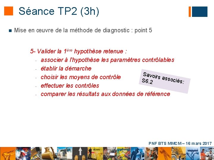Séance TP 2 (3 h) n Mise en œuvre de la méthode de diagnostic