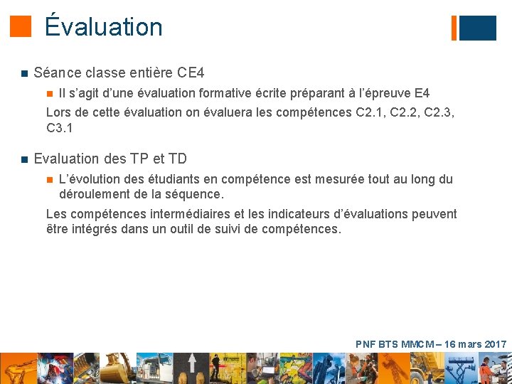 Évaluation n Séance classe entière CE 4 n Il s’agit d’une évaluation formative écrite