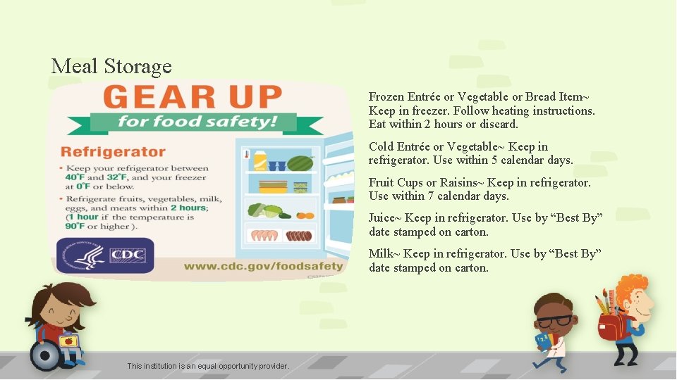 Meal Storage Frozen Entrée or Vegetable or Bread Item~ Keep in freezer. Follow heating