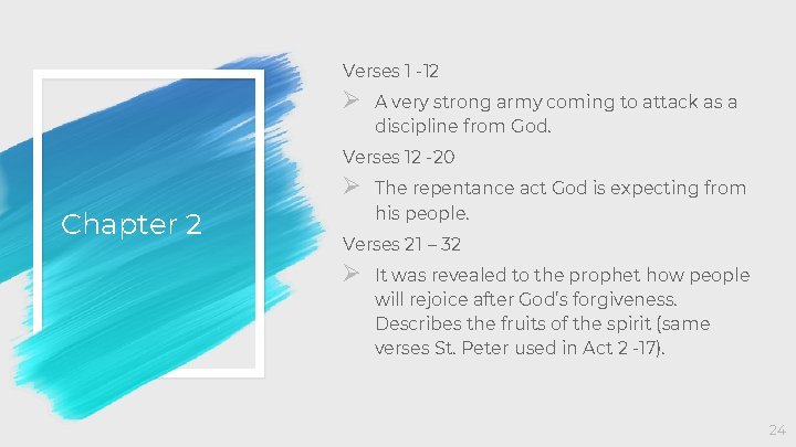 Verses 1 -12 Ø A very strong army coming to attack as a discipline