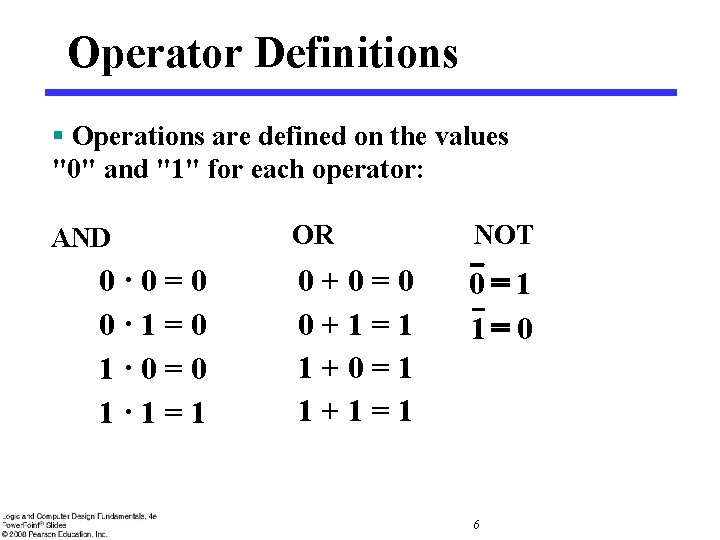 Operator Definitions § Operations are defined on the values "0" and "1" for each Operator Definitions § Operations are defined on the values "0" and "1" for each