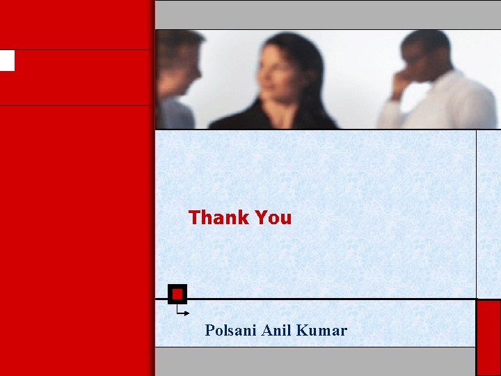 Thank You Polsani Anil Kumar 