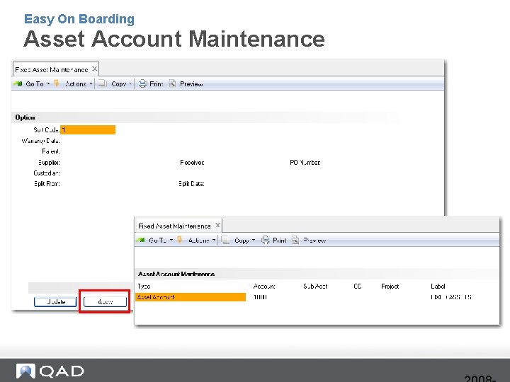 Easy On Boarding Asset Account Maintenance 