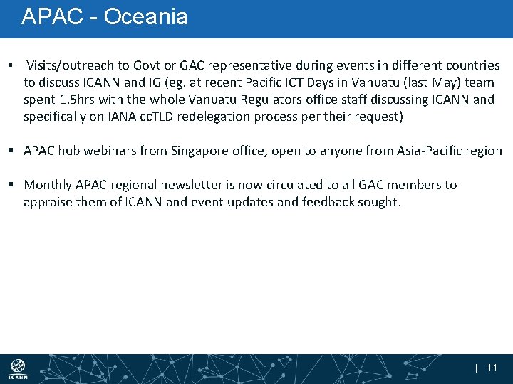 APAC - Oceania § Visits/outreach to Govt or GAC representative during events in different