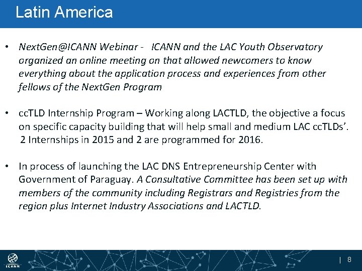 Latin America • Next. Gen@ICANN Webinar - ICANN and the LAC Youth Observatory organized