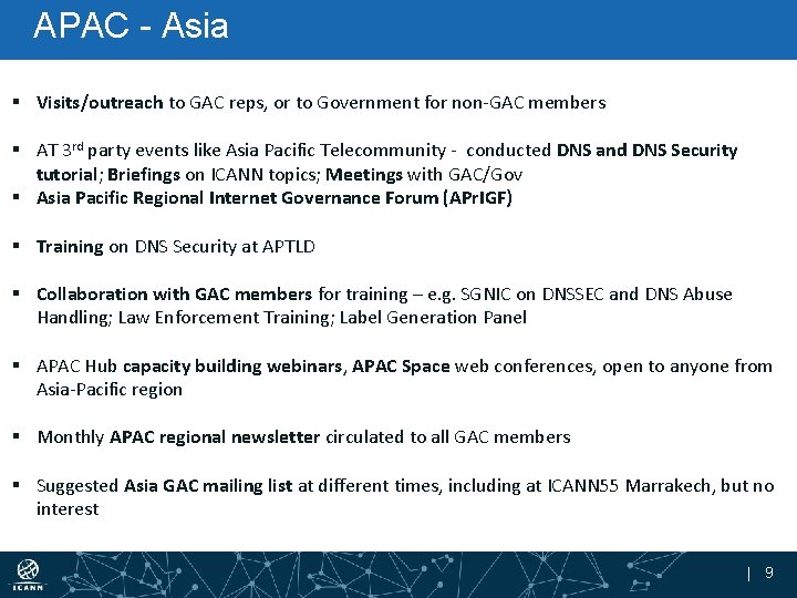 APAC - Asia § Visits/outreach to GAC reps, or to Government for non-GAC members