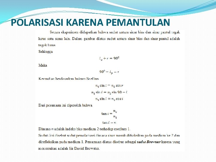 POLARISASI KARENA PEMANTULAN 