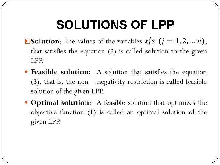 SOLUTIONS OF LPP � SOLUTIONS OF LPP �