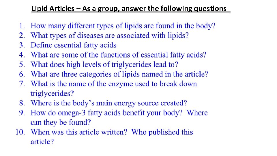 Lipid Articles – As a group, answer the following questions 