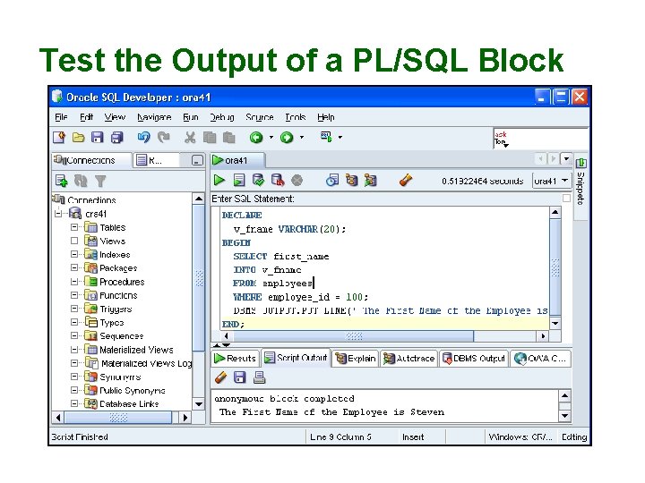 Test the Output of a PL/SQL Block 