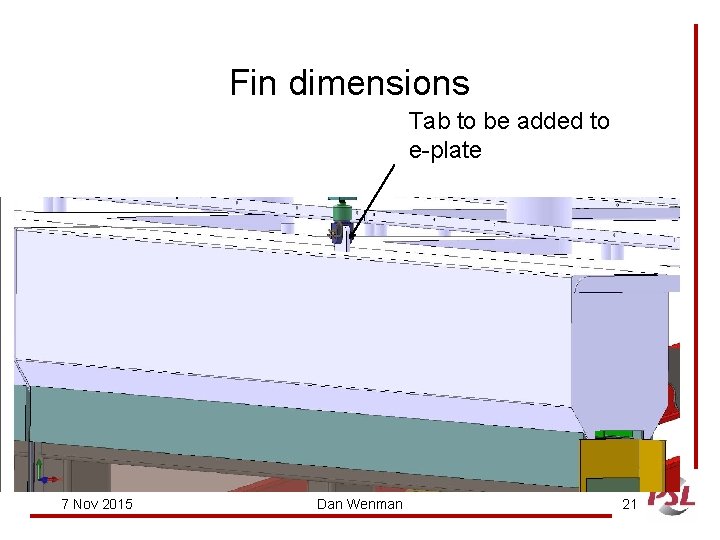 Fin dimensions Tab to be added to e-plate 7 Nov 2015 Dan Wenman 21