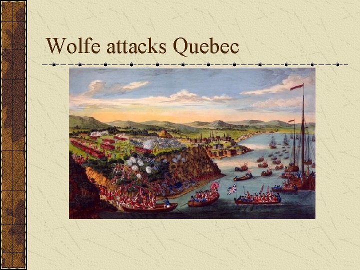 Wolfe attacks Quebec 