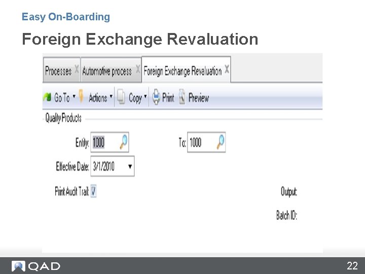 Easy On-Boarding Foreign Exchange Revaluation 22 